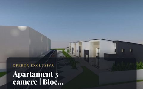 Apartament 3 camere | Bloc Nou | 66 mp | terasa mare | finisat