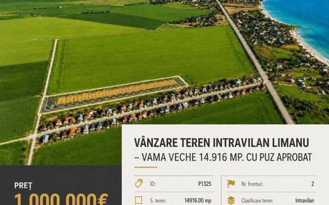 Vânzare teren intravilan Limanu _ Vama Veche 14.916 mp. cu PUZ aprobat