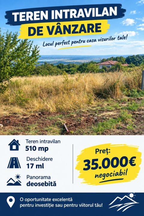 TEREN INTRAVILAN I ZONA VALEA POPII I 510 MP I PANORAMA SUPERBA I – fotografia 1 din 1