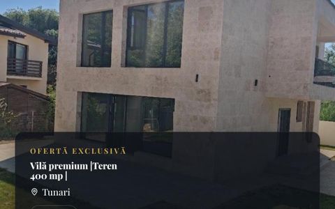 Vilă premium  Primarie-Tunari | 200 mp utili | Teren 400 mp |