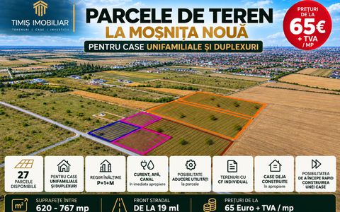 Terenuri 620–767 mp, CF individual – Moșnița Nouă | 0% comision