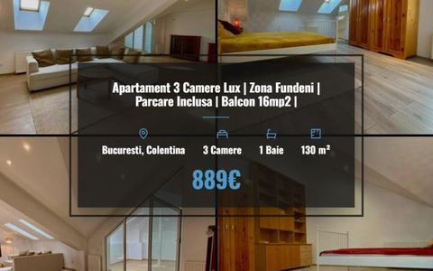 Apartament 3 Camere Lux | Zona Fundeni | Parcare Inclusa | Balcon 16mp2 |