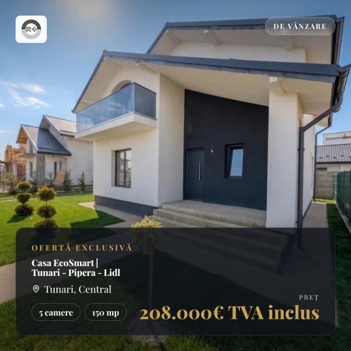 Casa EcoSmart | 5 Camere Tunari - Lidl | Acces Rapid catre Școlile – fotografia 1 din 20