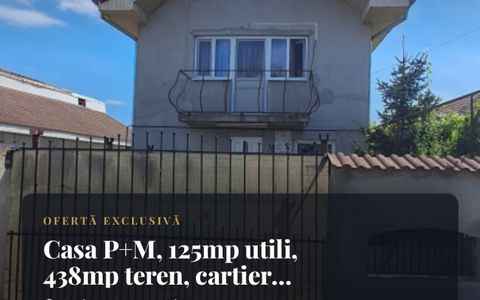 Casa P+M, 125mp utili, 438mp teren, cartier Romanesti