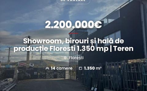 Showroom, birouri și hală de producție Floresti 1.350 mp | Teren 4.300 mp | E60